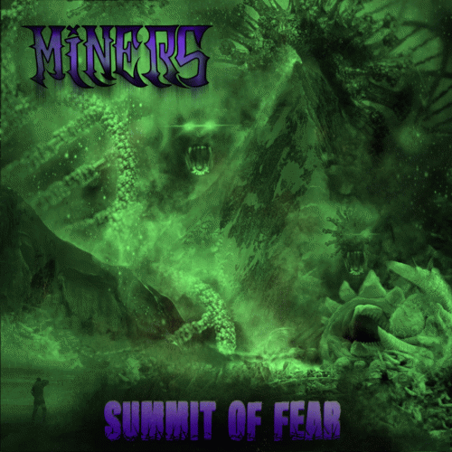 Miners : Summit of Fear